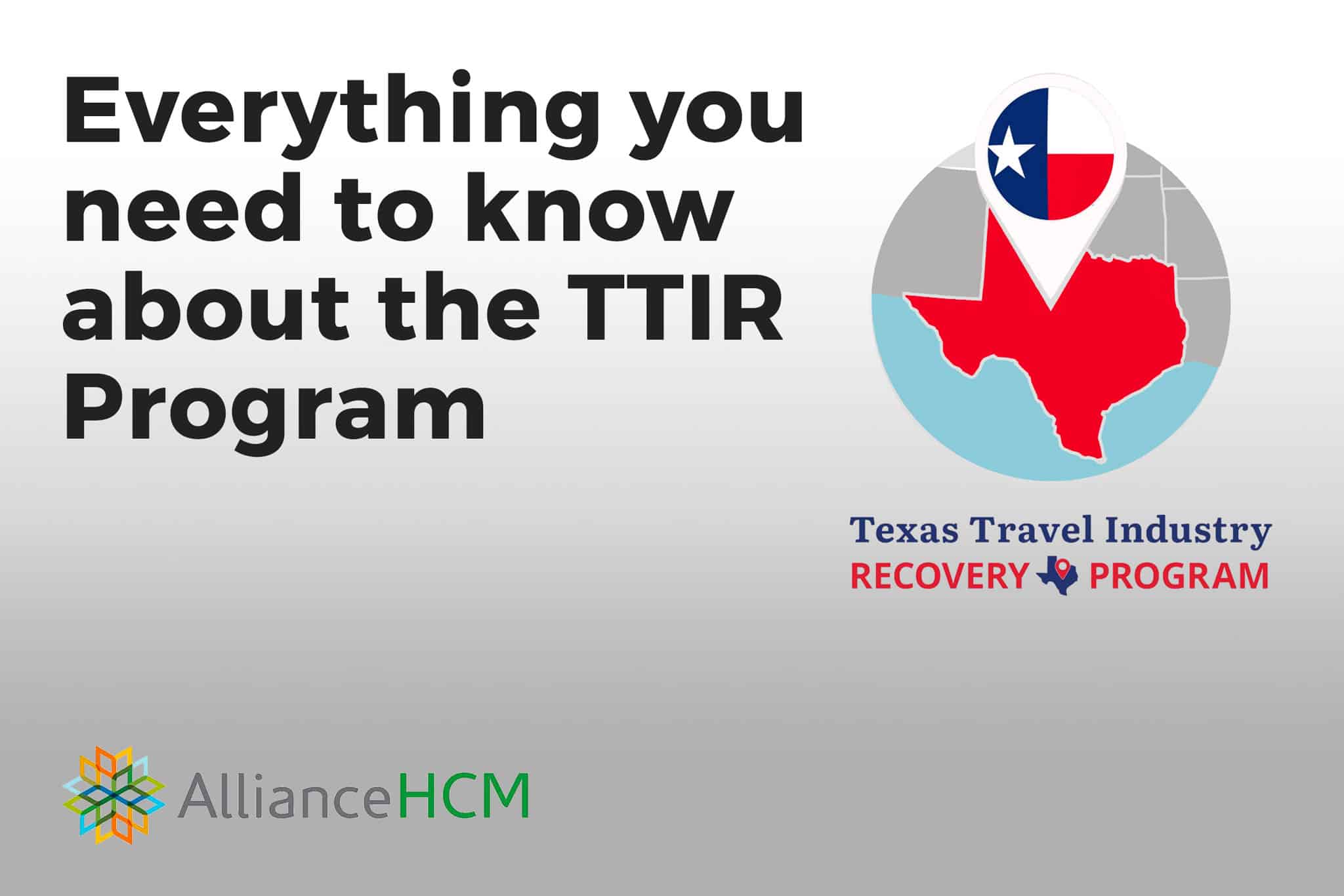 About The Texas Travel Industry Recovery Grant Program TTIR 